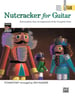 Nutcracker for Guitar-Guitar/Tab